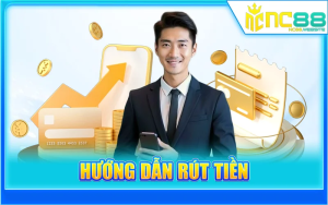 Hướng Dẫn Rút Tiền